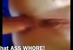 Take That Ass Whore!